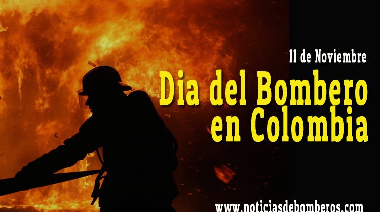 Dia del Bombero en Colombia Dia del Bombero en Colombia