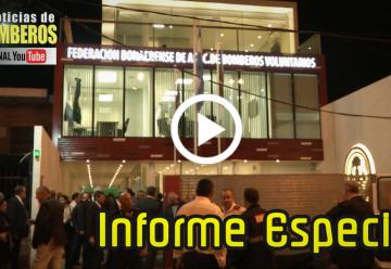 ESPECIALES: Inauguran la sede de la Federación Bonaerense de Bomberos