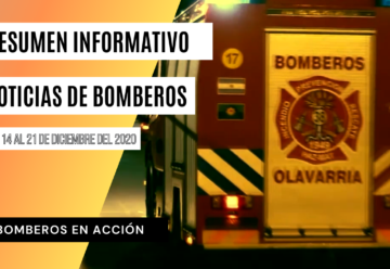 BOMBEROS EN ACCIÓN – Resumen informativo N.º 14