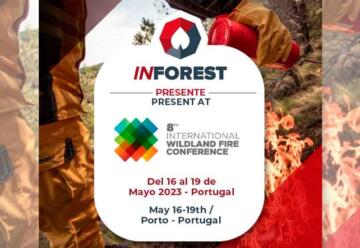 Inforest presente en la 8va edición de la Wildland Fire Conference en Porto - Portugal