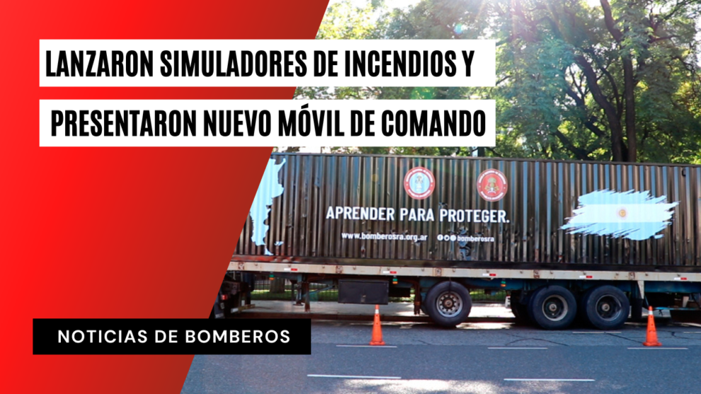 Lanzaron simuladores de incendios y presentaron nuevo móvil de comando
